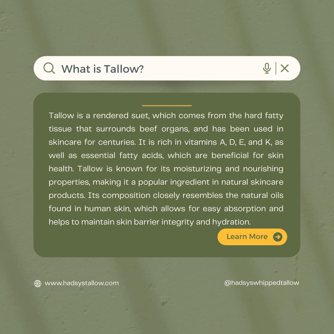 What is Tallow?