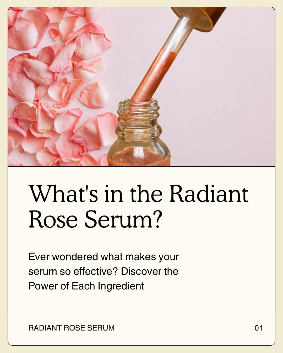 What's in the Radiant Rose Serum?