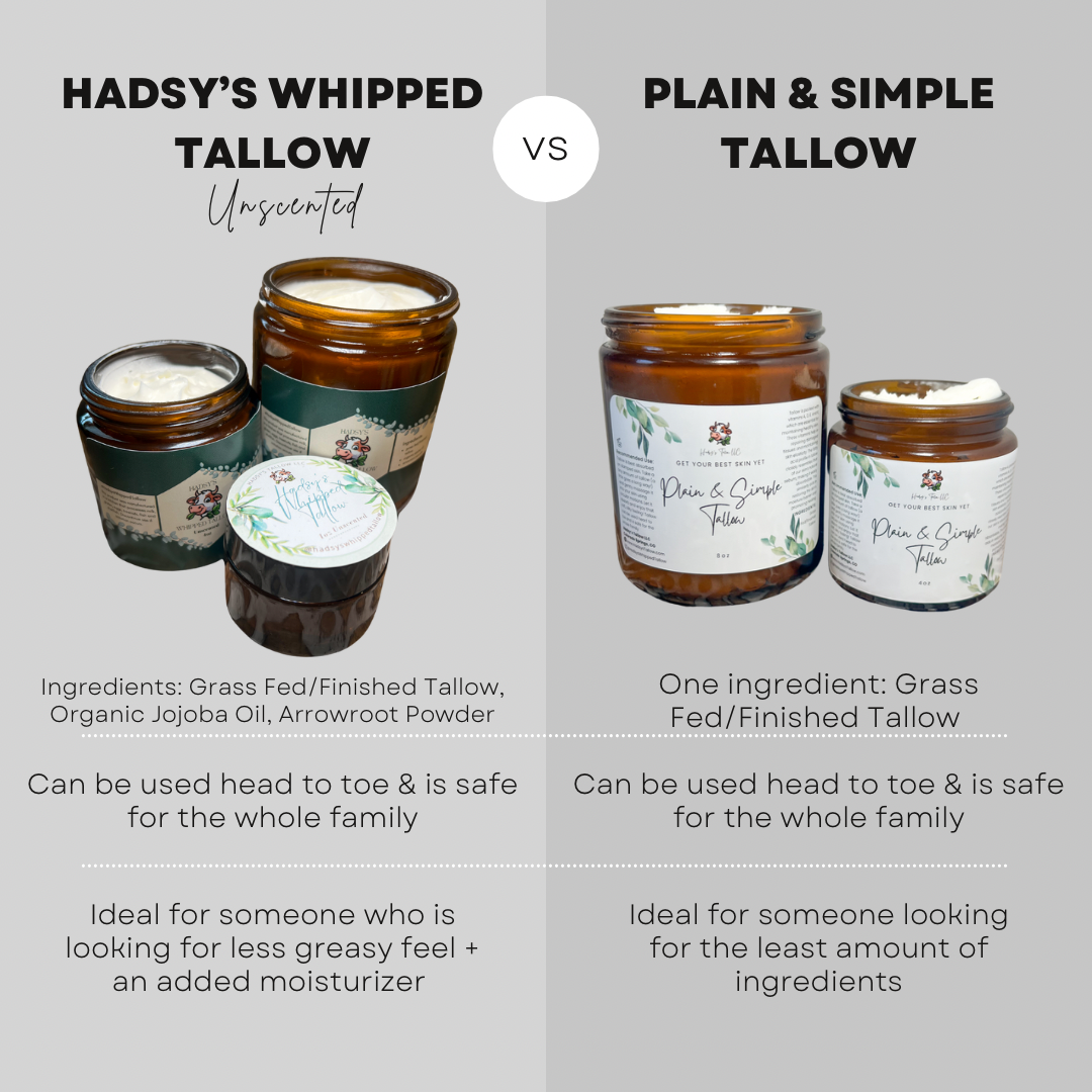 Hadsy’s Whipped Tallow Unscented VS Plain & Simple Tallow