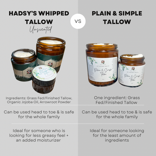 Hadsy’s Whipped Tallow Unscented VS Plain & Simple Tallow